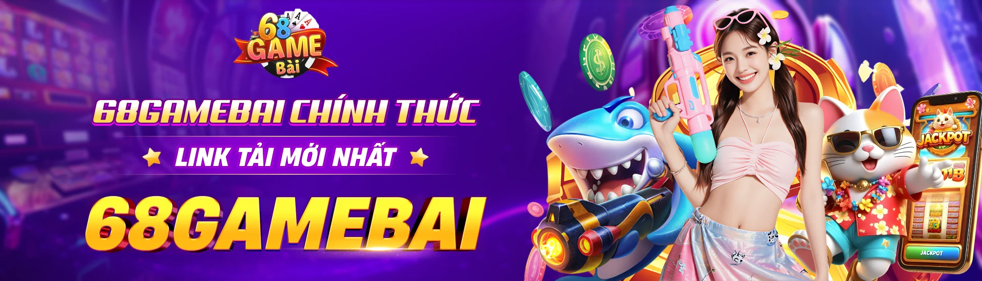 68 Game Bài | Hệ thống Link tải 68gamebai chính chủ 2026 cho APK, iOS và PC