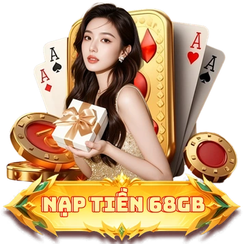 Nạp Tiền 68game bài – Hướng Dẫn Giao Dịch Nhanh Và An Toàn